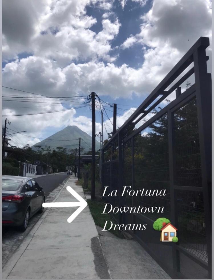 La Fortuna Donwtown Dreams Esterno foto